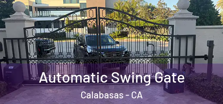 Automatic Swing Gate Calabasas - CA