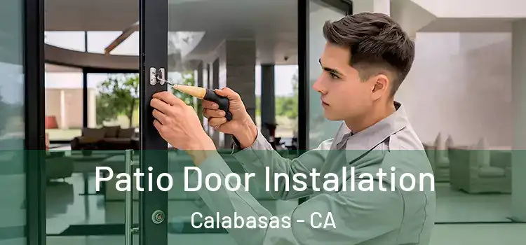 Patio Door Installation Calabasas - CA