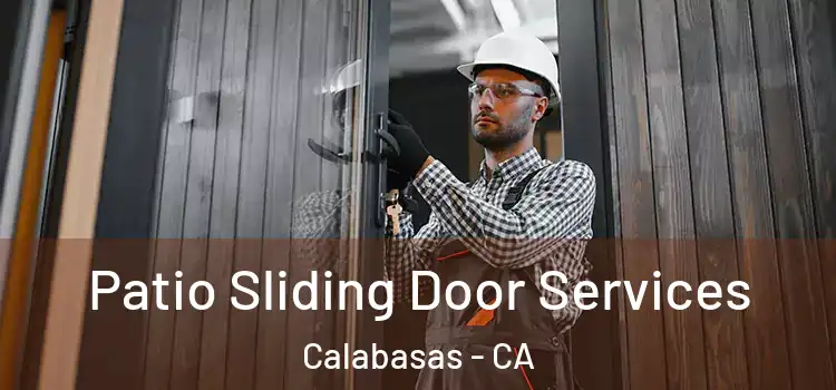 Patio Sliding Door Services Calabasas - CA