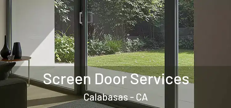 Screen Door Services Calabasas - CA